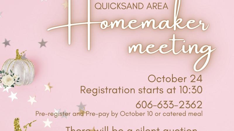 Quicksand Area Homemaker Meeting