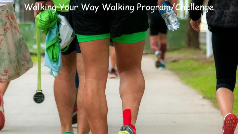 Walking Your Way Walking Program/Challenge